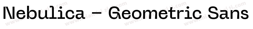 Nebulica – Geometric Sans Font字体转换